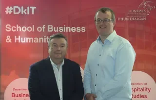 Shane Hill Head of Dept. of Management and Financial Studies DkIT and John Scott