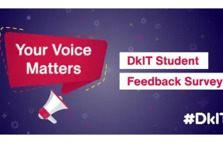 DkIT Launches Student Survey To Gather Feedback on Student Experience