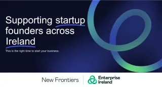 New Frontiers 2025 - supporting startup founders across Ireland