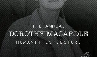 Dorothy McArdle Lecture