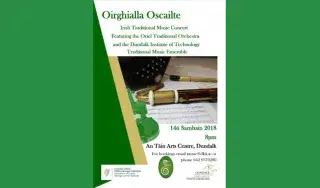Oirghialla Oscailte features traditional musicians and singers from the Department of Creative Arts, Media and Music and the Oriel Traditional Orchestra